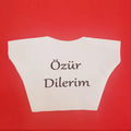 Özür Dilerim Yazılı Peluş Oyuncak Ayı Tişörtü 1