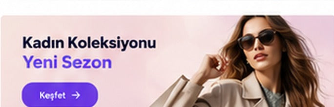 Kadın Koleksiyonu Yeni Sezon